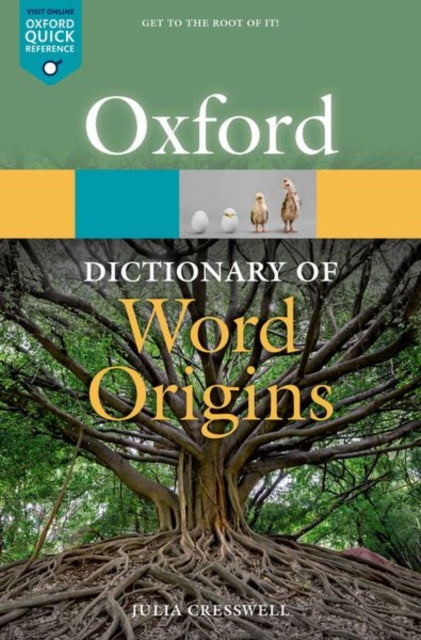 Oxford Dictionary Of Word Origins By Cresswell, Julia