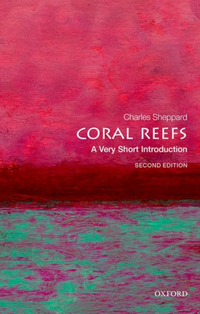 Coral Reefs A Very Short Introduction