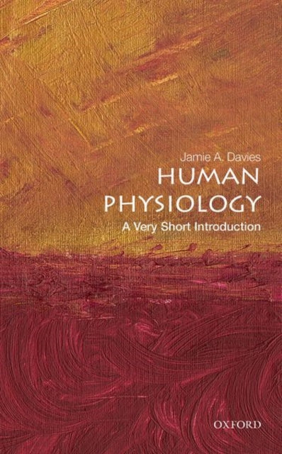 Human Physiology A Very Short Introducti