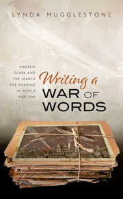Writing A War Of Words Andrew Clark & Th