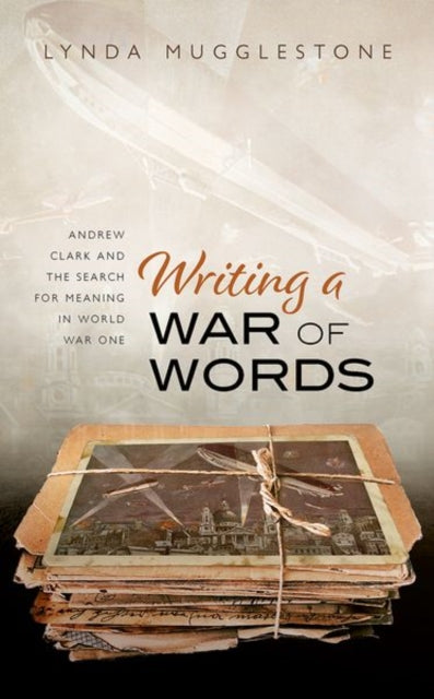 Writing A War Of Words Andrew Clark & Th