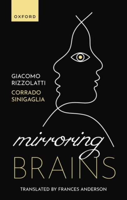 Mirroring Brains How We Understand Other