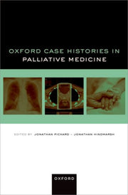 Oxford Case Histories Palliative Medicin