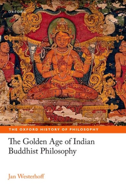 Golden Age Of Indian Buddhist Philo