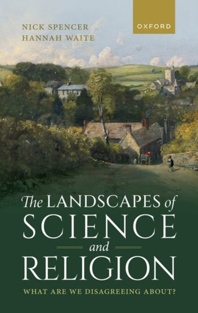 The Landscapes Of Science And Religion By Spencer Nick