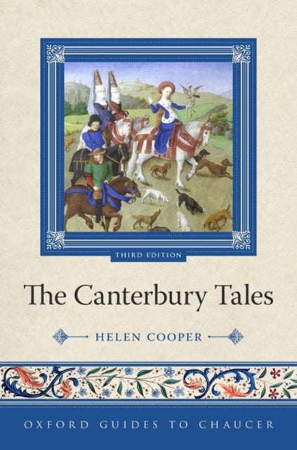 Oxford Guides To Chaucer The Canterbury By Cooper, Helen