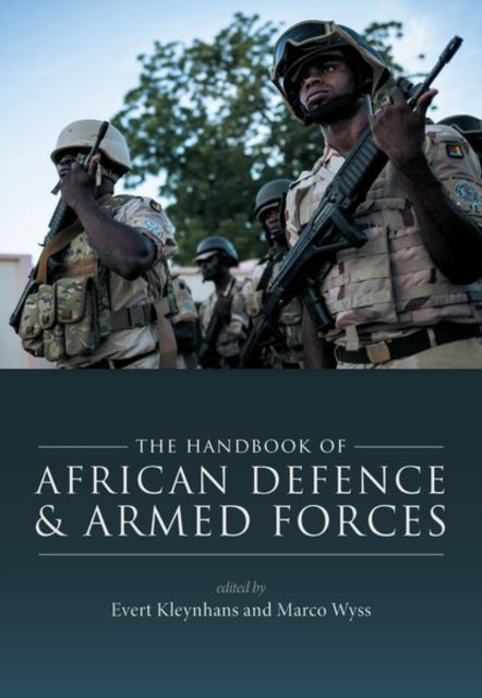 The Handbook Of African Defence And Arm By Kleynhans Evert