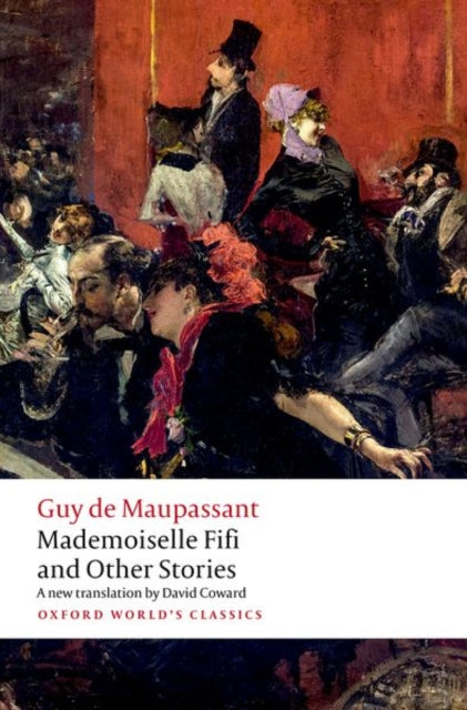 Mademoiselle Fifi & Other Stories By Maupassant, Guy De