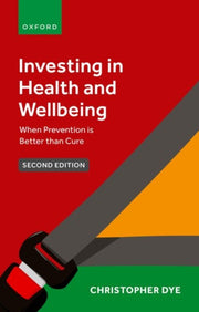 Investing In Health & Wellbeing When Pre By Dye, Christopher