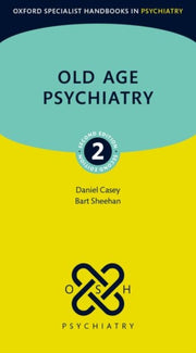 Old Age Psychiatry
