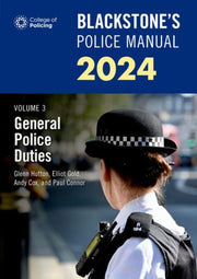 Blackstones Police Manuals Volume 3 G By Cox Andy
