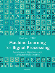 Machine Learning For Signal Processing