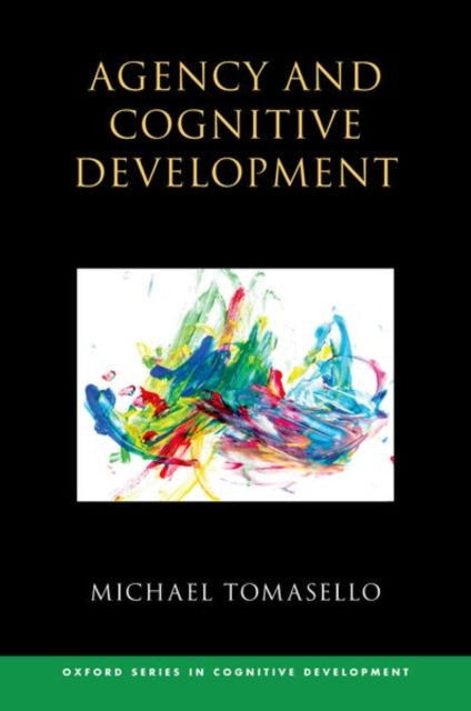 Agency & Cognitive Development Hardback