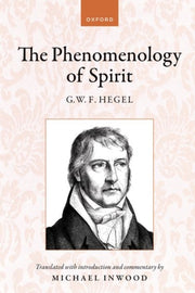 Hegel The Phenomenology Of Spirit By Inwood, Michael