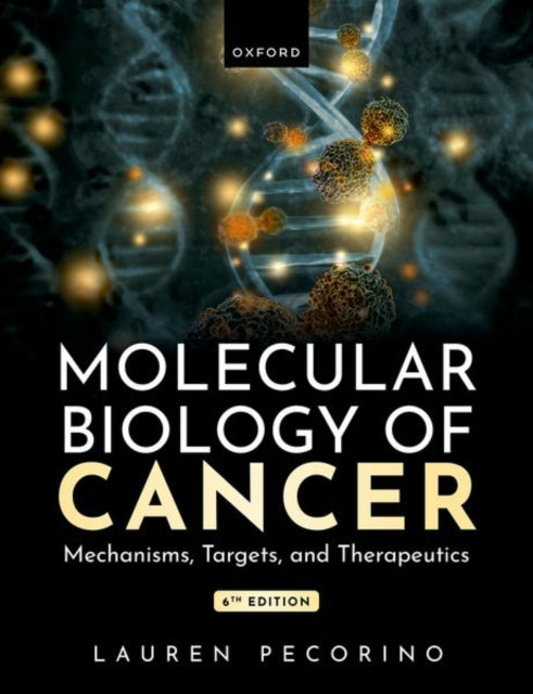 Molecular Biology Of Cancer