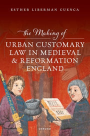 The Making Of Urban Customary Law In Me By Cuenca Esther Liberman