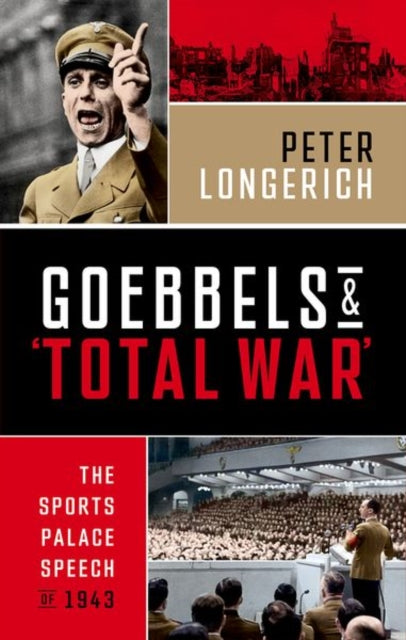 Goebbels & Total War