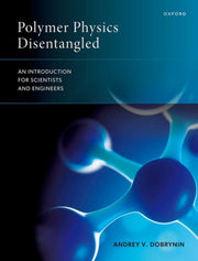 Polymer Physics Disentangled