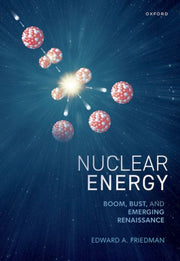 Nuclear Energy Boom Bust & Emerging Rena