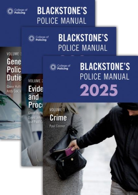 Blackstones Police Manuals 2025 Three Vo By Connor, Paul