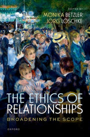Ethics Of Relationships Broadening The S