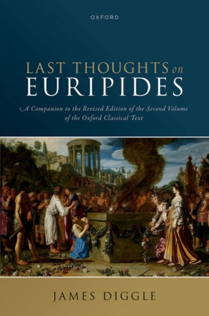 Last Thoughts On Euripides