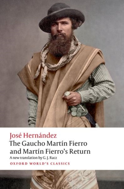Gaucho Martin Fierro/fierros Return By Hernandez, Jose