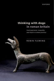 Thinking With Dogs In Roman Britain