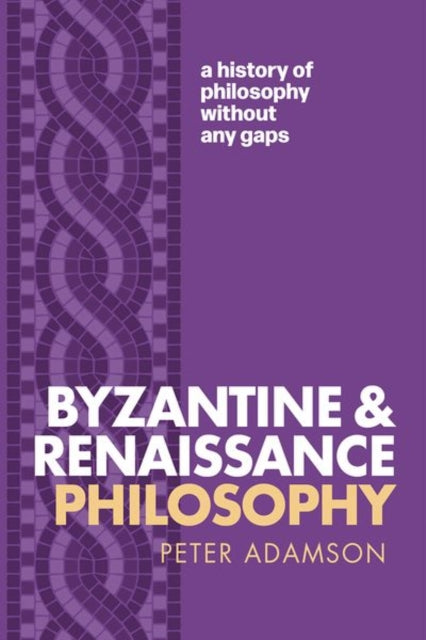 Byzantine And Renaissance Philosophy