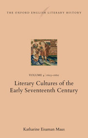 The Oxford English Literary History By Eisaman Maus Katharine