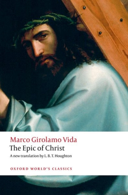 Epic Of Christ By Vida, Marco Girolamo