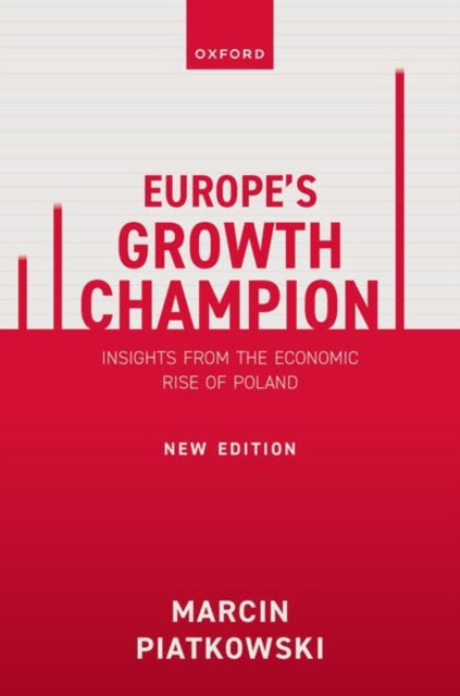 Europes Growth Champion Insights From Th By Piatkowski, Marcin