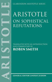 Aristotle On Sophistical Refutations