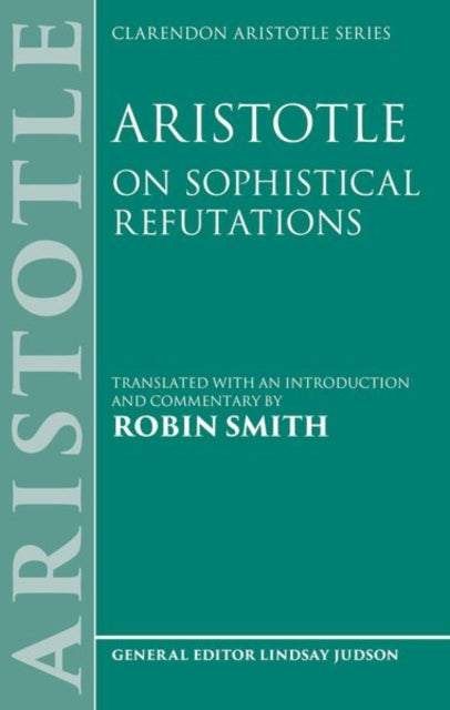 Aristotle On Sophistical Refutations