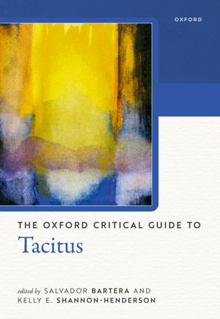 The Oxford Critical Guide To Tacitus