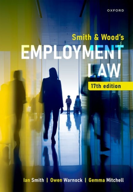 Smith Amp Woods Employment Law 17e