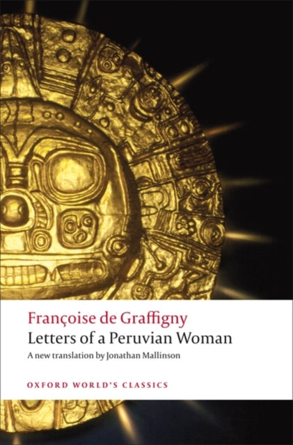 Letters Of A Peruvian Woman By Graffigny, F De