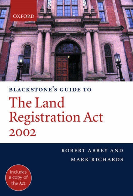 Blackstones Guide To The Land Registra