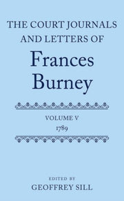 Court Journals & Letters Of Frances Burn By Sill, Geoffrey