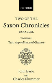 Two Saxon Chronicles Vol 1 C By Earle