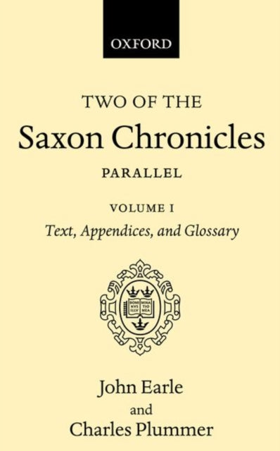 Two Saxon Chronicles Vol 1 C By Earle