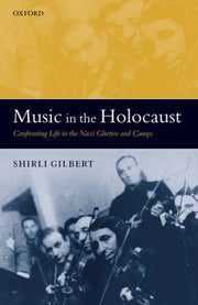 Music In The Holocaust By Gilbert