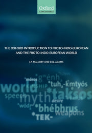 Oxford Introduction To Proto-indo-europe By Mallory, J P