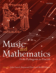 Music & Mathematics By Fauvel, John Et Al