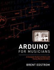 Arduino For Musicians