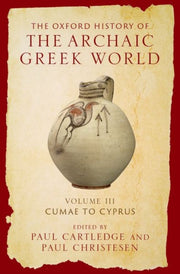 The Oxford History Of The Archaic Greek
