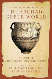 The Oxford History Of The Archaic Greek