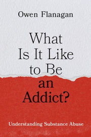 What Is It Like To Be An Addict