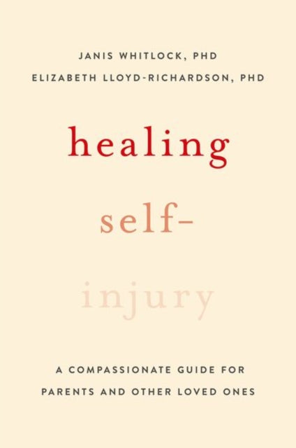 Healing Self Injury By Whitlock, Janis