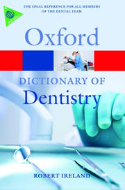 Dictionary Of Dentistry